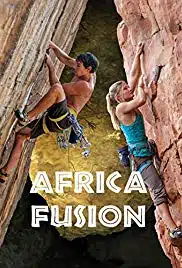 Africa Fusion Rock Climbing Documentaries