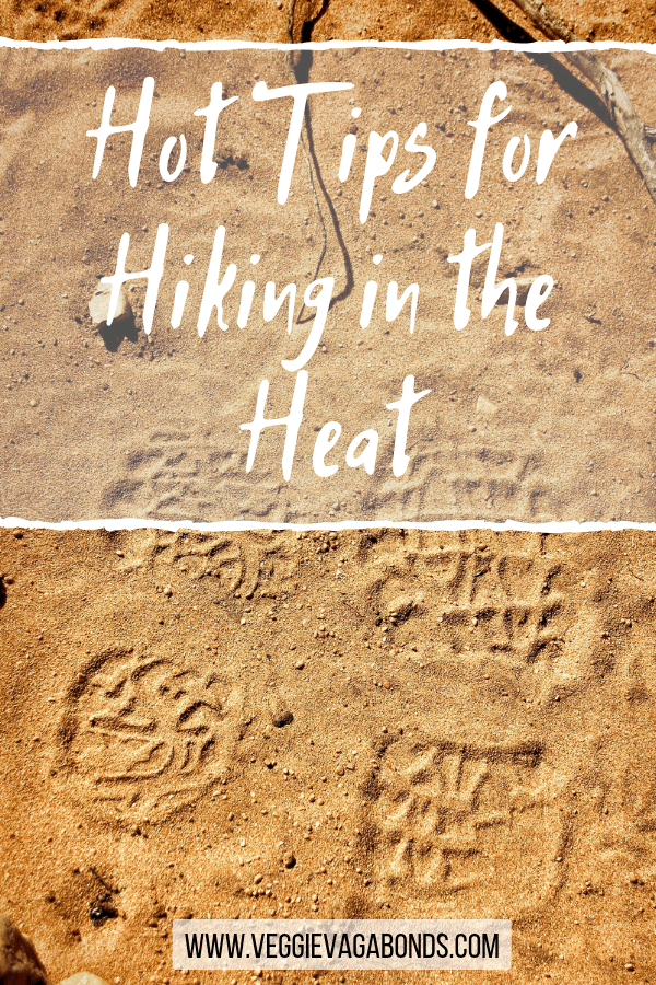 Hot tips for hiking in the heat