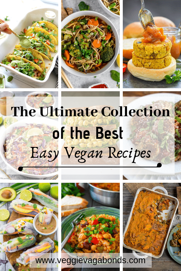 The Ultimate Collection of the Best Easy Vegan Recipes